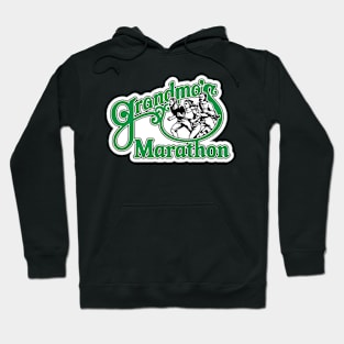 Grandma' s Marathon Hoodie